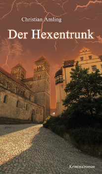 Christian Amling - Der Hexentrunk